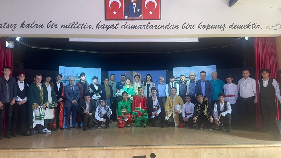 1453 İstanbul'un Fethi İlçe Kutlama Programı ve Tiyatro Gösterisi Düzenlendi.